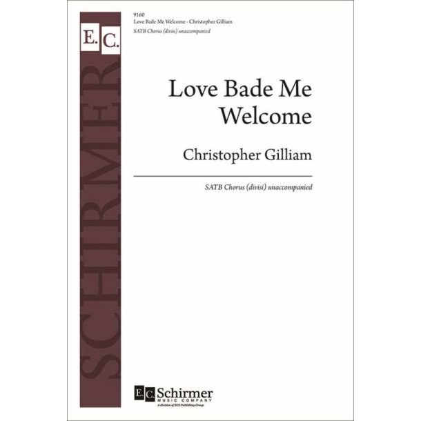 Love Bade Me Welcome