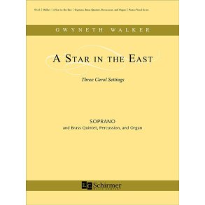 A Star in the East : Three Carol Settings