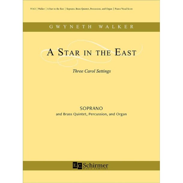 A Star in the East : Three Carol Settings