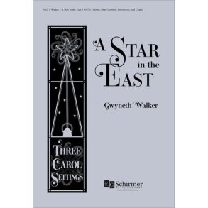 A Star in the East: Three Carol Settings