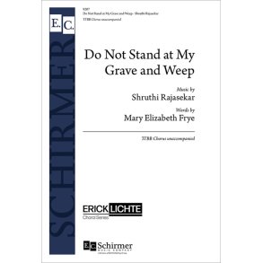 Do Not Stand at My Grave and Weep