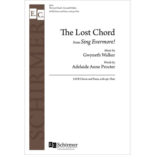 The Lost Chord : from Sing Evermore!