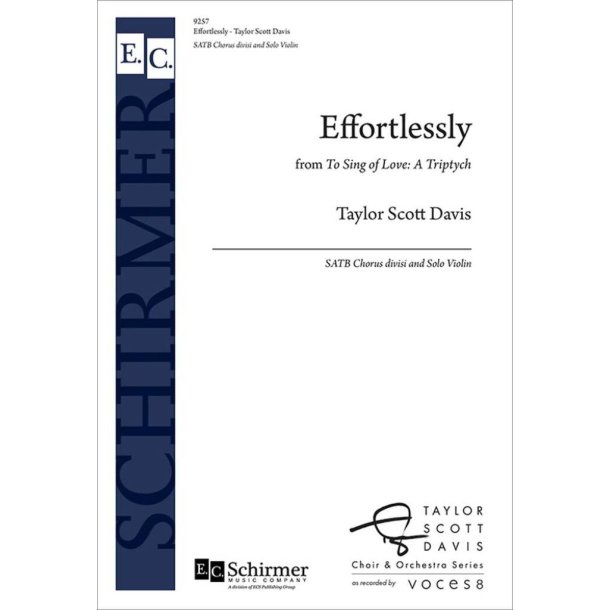 Effortlessly : Choral Score