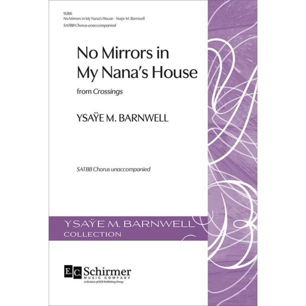 No Mirrors in My Nana's House