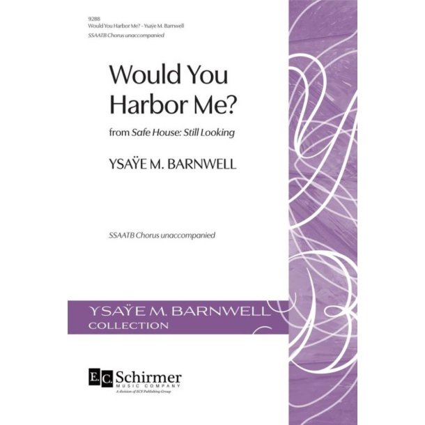 Would You Harbor Me?