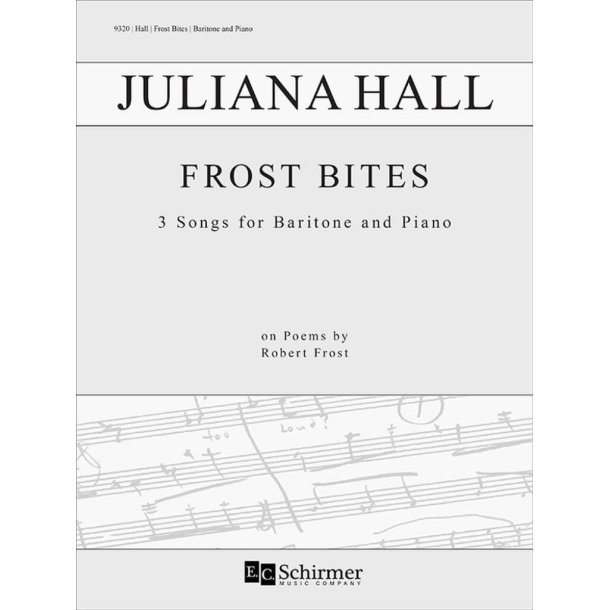 Frost Bites : 3 Songs for Baritone and Piano