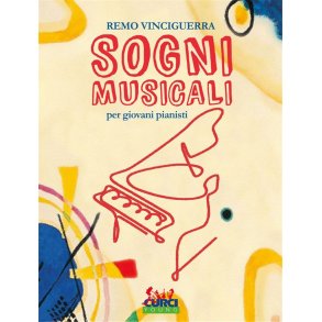 Sogni Musicali : Per Giovani Pianisti