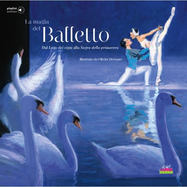 La Magia del Balletto
