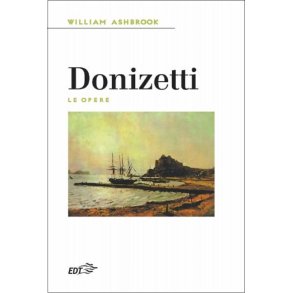 Donizetti - Le Opere