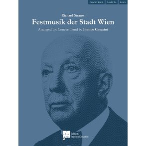Festmusik der Stadt Wien : For Concert Band