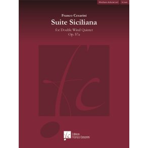 Suite Siciliana Op. 57a : for Double Wind Quintet