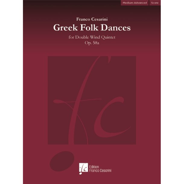 Greek Folk Dances Op. 58a : for Double Wind Quintet