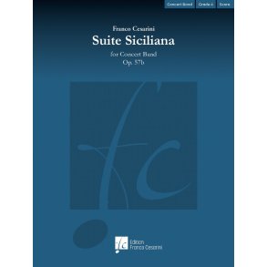 Suite Siciliana, Op. 57b : for Concert Band