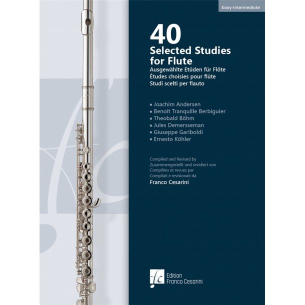 40 Selected Studies for Flute : Compiled and Revised by Franco Cesarini