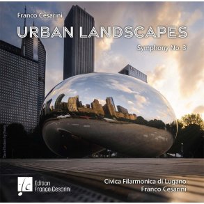 Urban Landscapes : Symphony No. 3