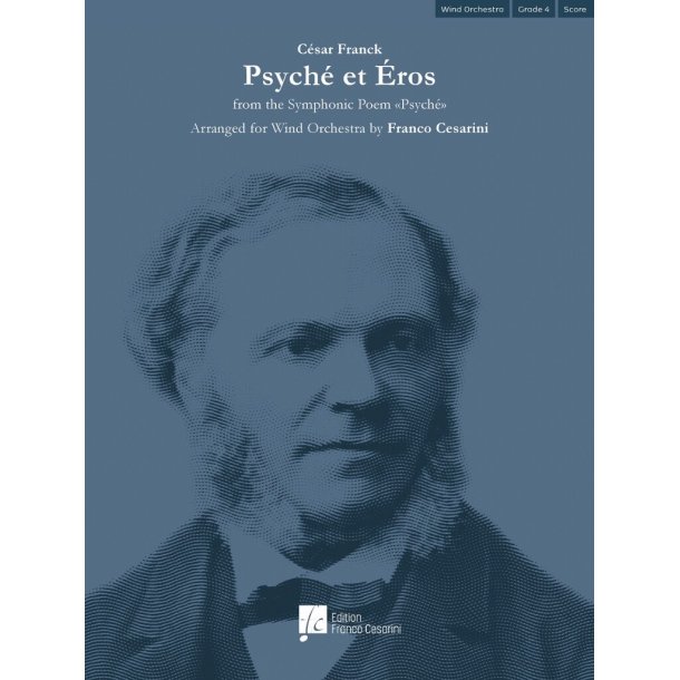 Psych&eacute; et &Eacute;ros : from the Symphonic Poem "Psych&eacute;"
