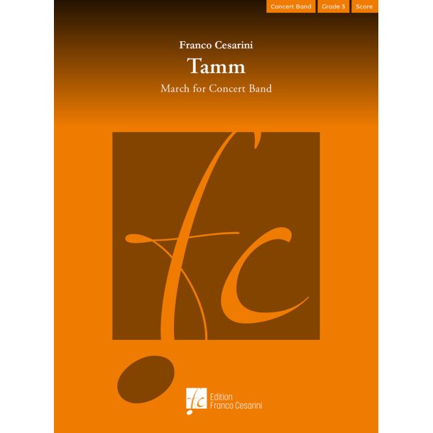 Tamm : March for Concert Band