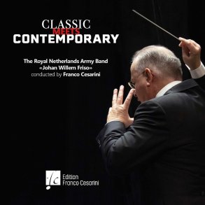 Classic meets Contemporary : Classical Highlights and Original Works for Concert Band