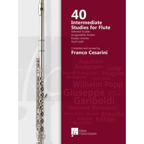 40 Intermediate Studies for Flute : Compiled and Revised by Franco Cesarini