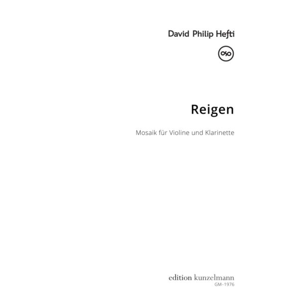 Reigen : Mosaik f&uuml;r Violine und Klarinette