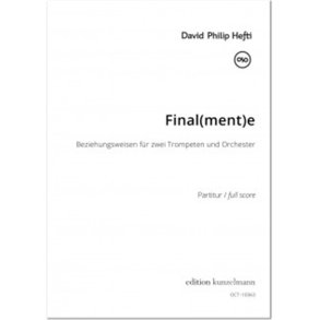 Final(ment)e, Beziehungsweisen