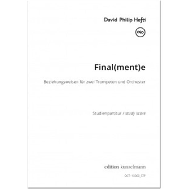 Final(ment)e, Beziehungsweisen