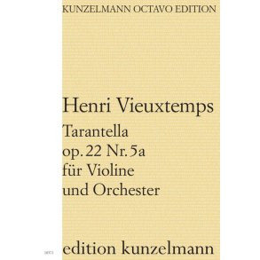 Tarantella op. 22/5a, für Violine und Orchester