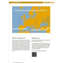 Klassisk Musik - fra enstemmig sang til 4 violiner i hver deres helikopter