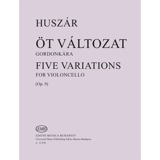 &Ouml;t v&aacute;ltozat gordonk&aacute;ra : Op. 9
