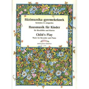 Hausmusik für Kinder : für Blockflöte und Klavier
