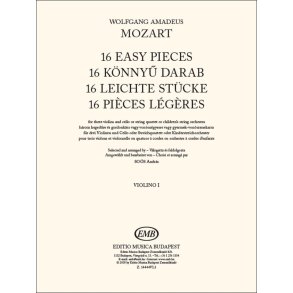 16 Easy Pieces- Violin 1 : For three violins and cello or stringquartet or children?s string orchestra
