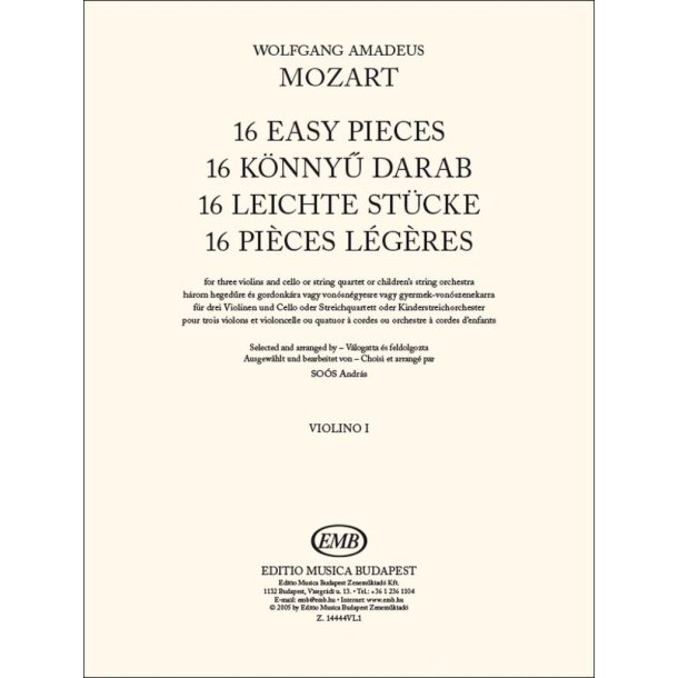 16 Easy Pieces- Violin 1 : For three violins and cello or stringquartet or children?s string orchestra