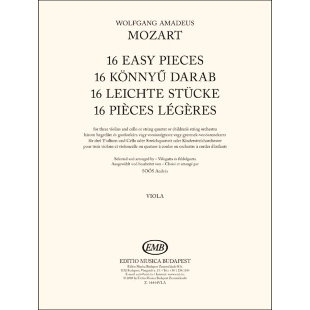 16 Easy Pieces - Viola : For three violins and cello or stringquartet or children's string orchestra