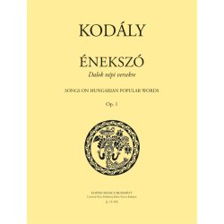 &Eacute;neksz&oacute; : Songs on Hungarian Popular Words Op. 1