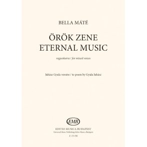 Eternal Music : for mixed voices