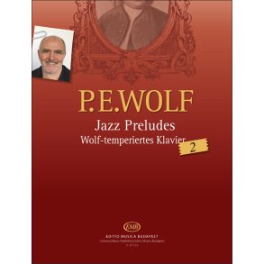 Jazz Preludes : Wolf-Temperiertes Klavier 2