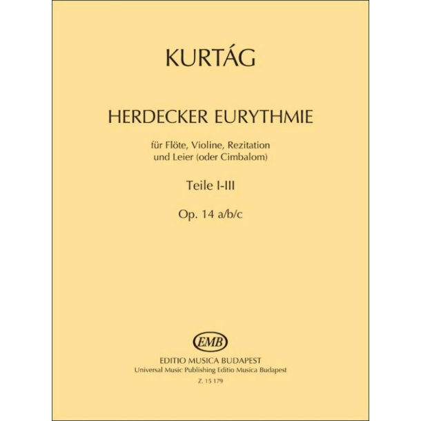 Herdecker Eurythmie - I-III Op. 14 a/b/c : fuvol&aacute;ra, heged?re, recit&aacute;ci&oacute;ra &eacute;s Leierre (vagy cimbalomra)