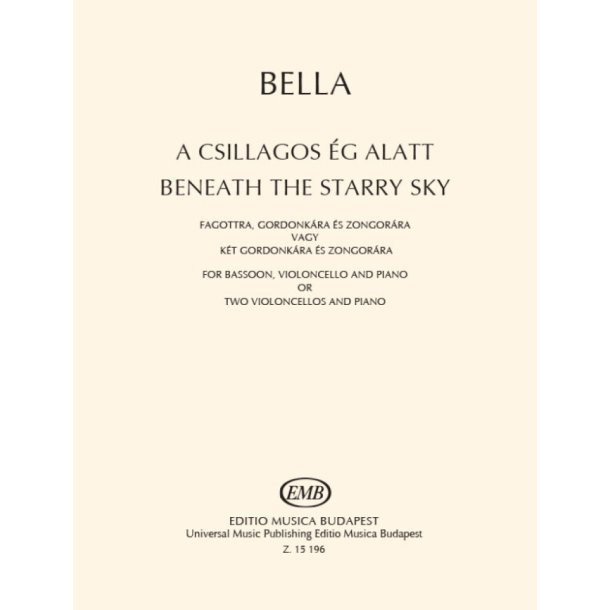 Beneath the Starry Sky : for bassoon, violoncello and piano or two violoncellos and piano
