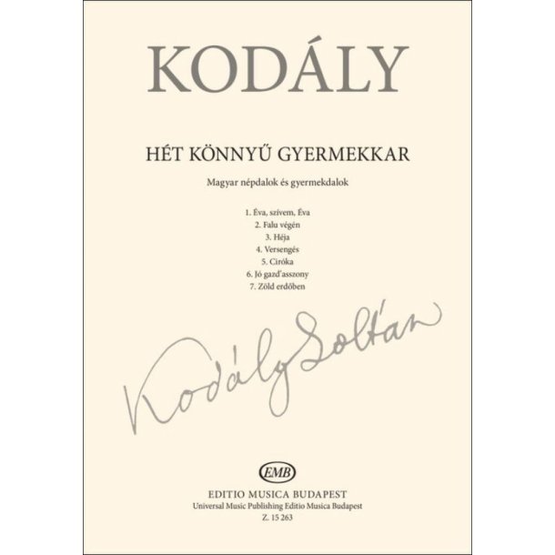 H&eacute;t k&ouml;nny? gyermekkar : Magyar n&eacute;pdalok &eacute;s gyermekdalok