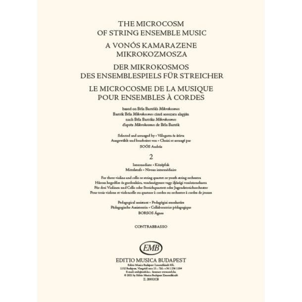 The Microcosm of String Ensemble Music Vol. 2 : based on B&eacute;la Bart&oacute;k's Mikrokosmos - Intermediate