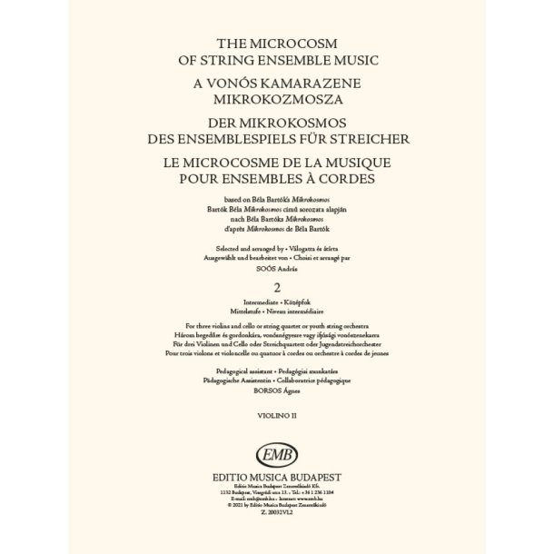 The Microcosm of String Ensemble Music Vol. 2 : based on B&eacute;la Bart&oacute;k's Mikrokosmos - Intermediate