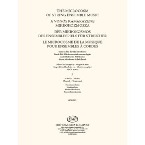 The Microcosm of String Ensemble Music Vol. 4 : based on Béla Bartók's Mikrokosmos for string orchestra