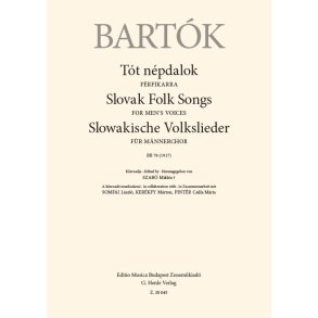 Slovak Folk Songs : for Men's Voices, BB 78 (1917)