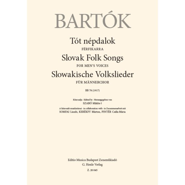 Slovak Folk Songs : for Men's Voices, BB 78 (1917)