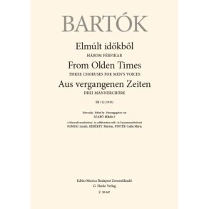 From Olden Times : Three Choruses for Men's Voices, BB 112 (1935)