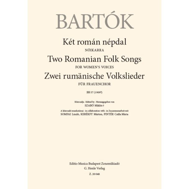 Two Romanian Folk Songs : for Women's Voices, BB 57 (1909?)