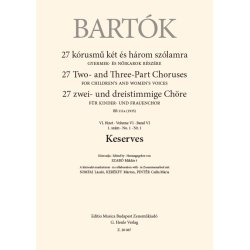 Keserves : 27 Two- and Three-Part Choruses for Children's and Women's Voices , Volume VI, No. 1