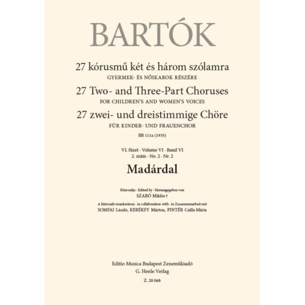 Mad&aacute;rdal : From 27 Two- and Three-Part Choruses for Children's and Women's Voices , Volume VII, No. 2