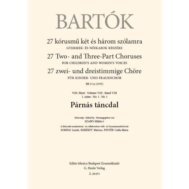 P&aacute;rn&aacute;s t&aacute;ncdal : 27 Two- and Three-Part Choruses for Children's and Women's Voices , Volume VIII, No. 1