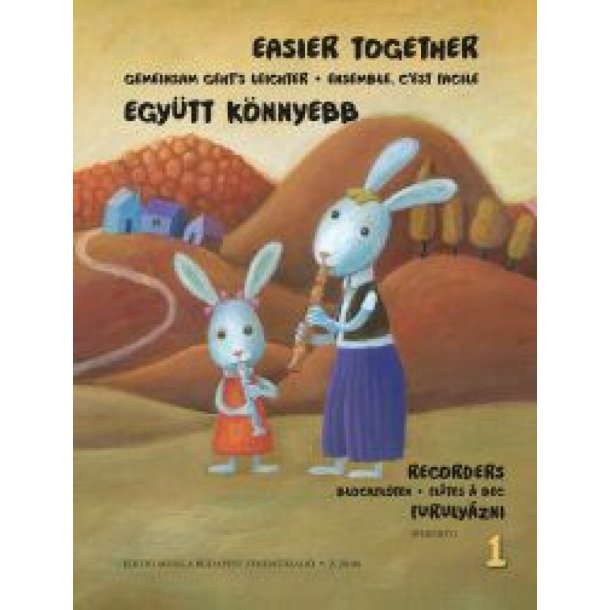 Easier Together : Recorders 1